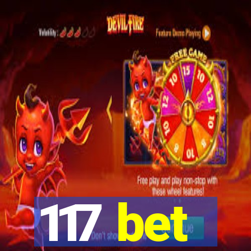 117 bet